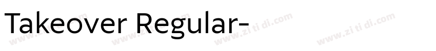 Takeover Regular字体转换